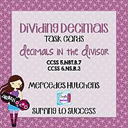 Dividing Decimals Task Cards Decimals in the Divisor by Mercedes Hutchens