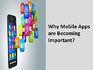 Why mobile apps are becoming important
