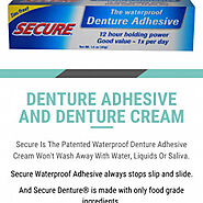 Denture Adhesive and Denture Cream