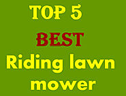 top 5 best riding lawn mower - best riding lawnmower 2018