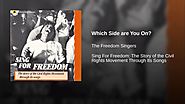 Which Side are You On? - The Freedom Singers