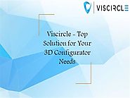 Viscircle - Top Solution for Your 3D Configurator Needs