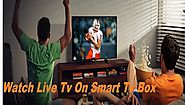 How To Watch Free Live TV On a Smart TV Box/ Live TV On Demand