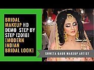 Shweta Gaur Makeup Artist: Bridal makeup Hd Demo Step by step (2018) [Modern Indian bridal look]