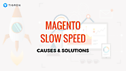 How To Deal With Slow Load Speed Of Magento E-commerce Website?