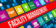 4 Things to Look Out for A Successful Facility Management System