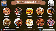 10 Known dry fruits to lose belly fat faster | Lose Weight Loss