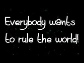 Glee - Everybody Wants To Rule The World (Lyrics) HD