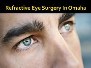 Refractive Eye Surgery In Omaha