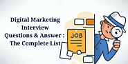 200+ Digital Marketing Interview Questions And Answers – The Complete List