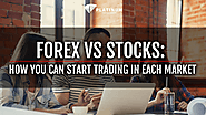FOREX VS STOCKS: MAIN DIFFERENCES & HOW YOU CAN START TRADING IN EACH MARKET