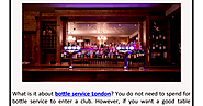 Bottle Service NightClub In London