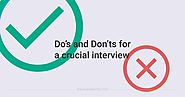 Do's and Don'ts for a Crucial Interview – worknrby – Medium