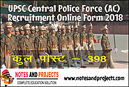 UPSC Central Police Force (AC) Recruitment Online Form 2018 | Notes and Projects