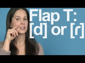 Flap T: Really a D Sound? American English Pronunciation