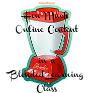How much Online Content in Blended Learning? | Hot Lunch Tray