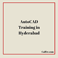 AutoCAD Training in Hyderabad