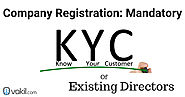 Company Registration: Mandatory KYC Of Existing Directors