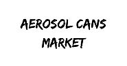 Aerosol Cans Market worth 10.93 billion USD by 2021