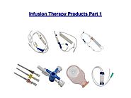 PPT - Infusion Therapy Products Part 1 PowerPoint Presentation - ID:8011632