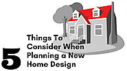 Indigo Homes — Consider These 5 Things When Planning New House...