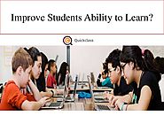 Improve Students Ability to Learn?