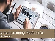 Virtual Learning Platform for Schools