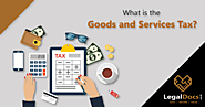 What is the Goods and Services Tax?