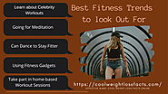 Website at https://coolweightlossfacts.com/blog/best-fitness-trends/