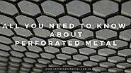 Action Sheet Metal — All You Need To Know About Perforated Metal