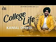 College Life - Kamal Dhuri | Lyrics Wrap