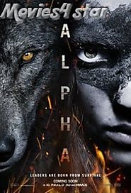 Alpha 2018 Download Movie MKV HD Free MP4 Online