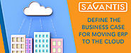 Defining the Business Case for Moving ERP to the Cloud