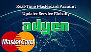Real Time MasterCard Account Updater Service Globally Launch By Adyen