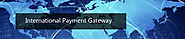 International Payment Gateway Online UK, Global Payment Gateway | IBS