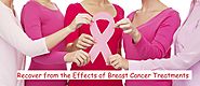 How to Recover from the Effects of Breast Cancer Treatments?