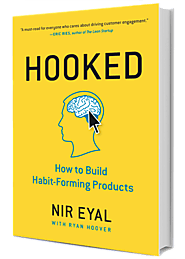 Hooked: How to Build Habit-Forming Products (2013)