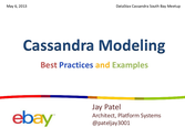 Cassandra Data Modeling Best Practices