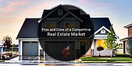 Pros and Cons of a Competitive Real Estate Market