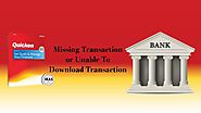 How To Solve Missing Transaction Issue From Bank When Using Quicken?