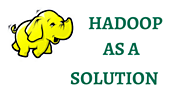 The Merits of Hadoop as a Data Solution – LEARNTEK