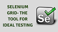 A Brief Discussion of Selenium Grid – The Tool for Ideal Testing – LEARNTEK