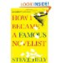 How I Became a Famous Novelist by Steve Hely