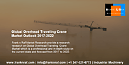 Global Overhead Traveling Crane Industry Analysis and Research Report
