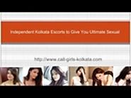 Independent Kolkata call girls to Give You Ultimate enjoy | PopScreen