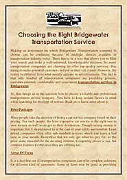 Choosing the right bridgewater transportation service