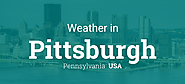 Weather for Pittsburgh, Pennsylvania, USA