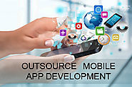 Why To Choose The Mobile Developers To Outsource App Development? – HN Web Marketing