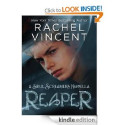 Reaper by : Rachel Vincent