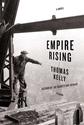 Empire Rising - A Novel: Thomas Kelly